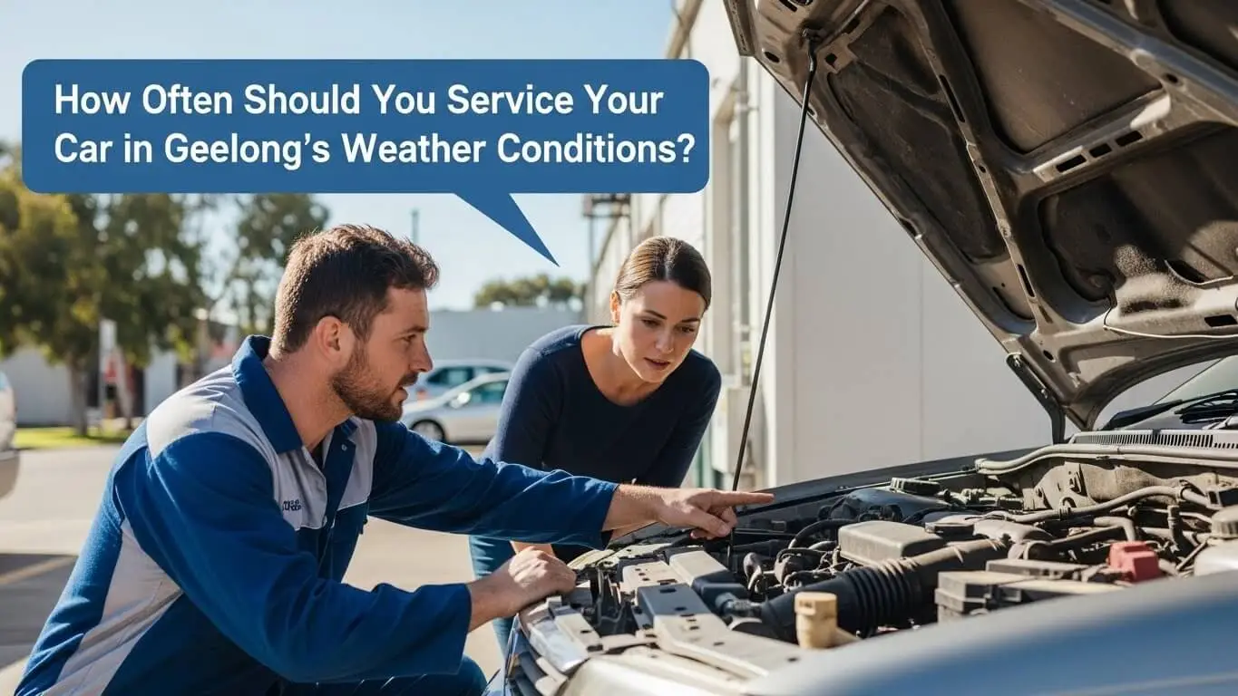 How Often Should You Service Your Car in Geelong’s Weather Conditions?